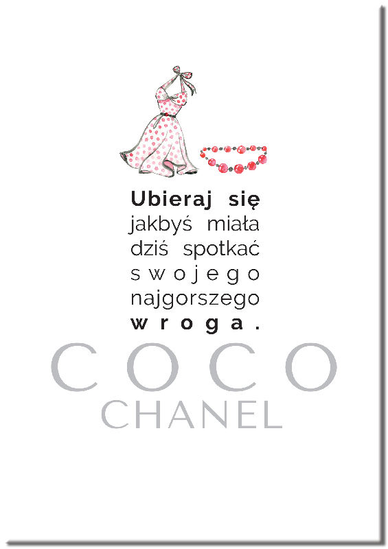 regeringstid Shipley Accor Ozdoba z cytatem o ubieraniu się - Coco Chanel - plakat dla kobiety