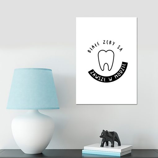 Plakat czarno-biały do gabinetu dentystycznego