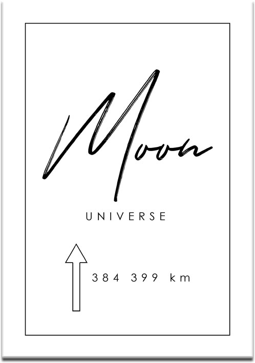 Plakat kierunek Moon universe - 384399km