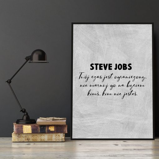 Plakat Twój czas jest ograniczony - S. Jobs
