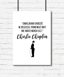 Plakat do salonu - Słowa Charliego Chaplina