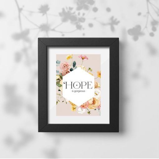 Plakat z sentencją o nadziei: nadzieja jest wspaniała