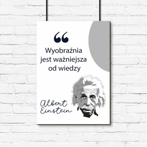 Plakat ze słowami Einsteina o wiedzy